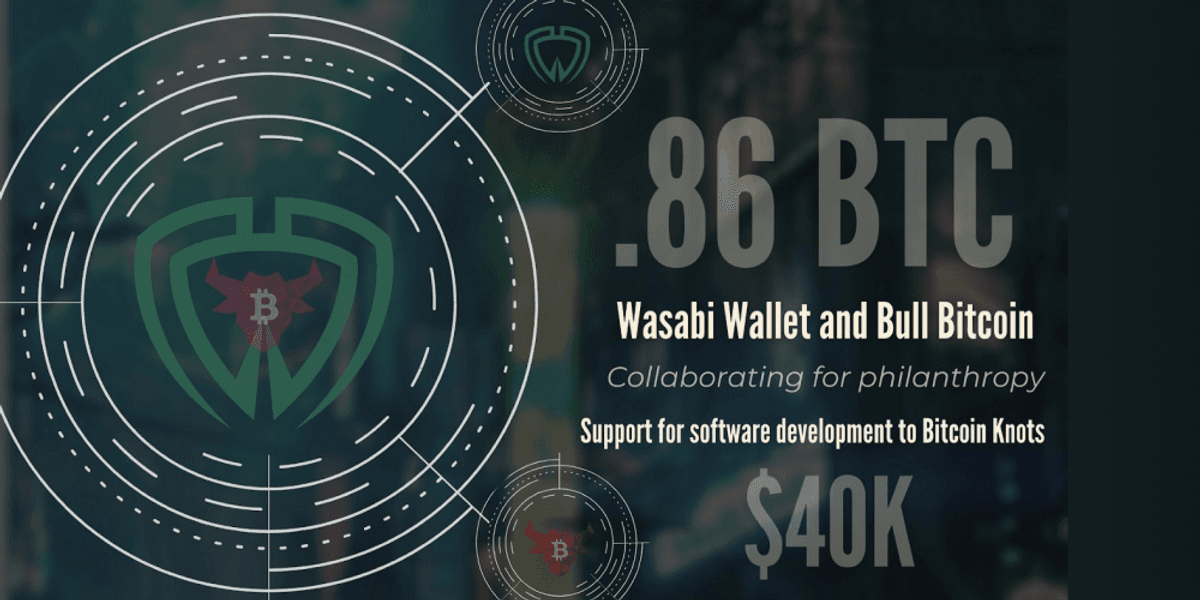 Bull Bitcoin and Wasabi Wallet award $40,000 Bitcoin development grant to Luke-Jr