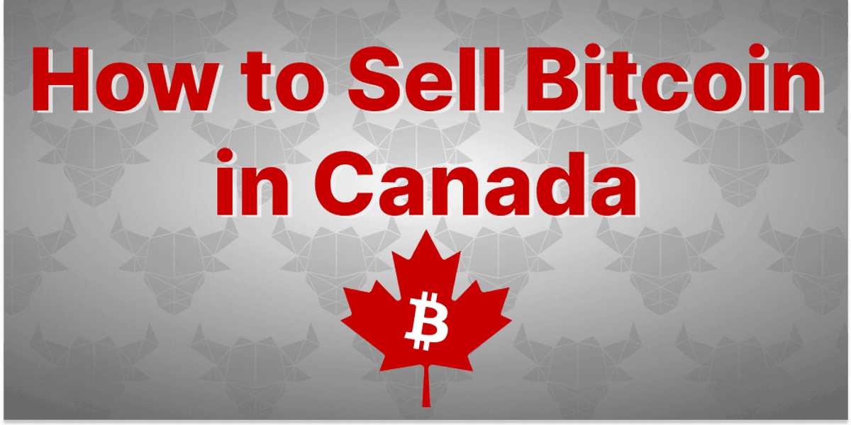 How to Sell Bitcoin in Canada